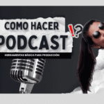 Creación de Podcast